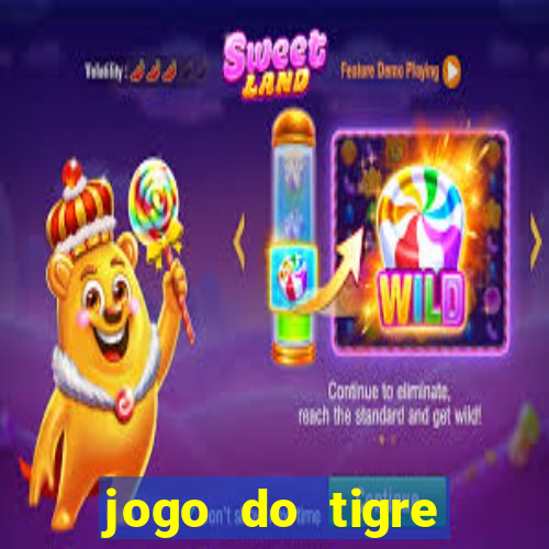 jogo do tigre plataforma nova